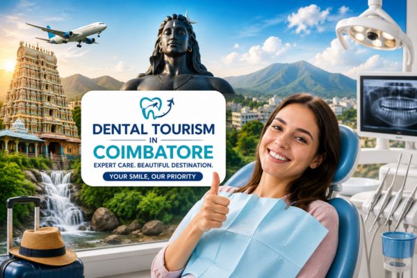 Dental Tourism in Coimbatore